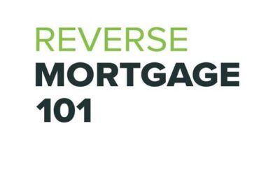 Reverse Mortgage 101